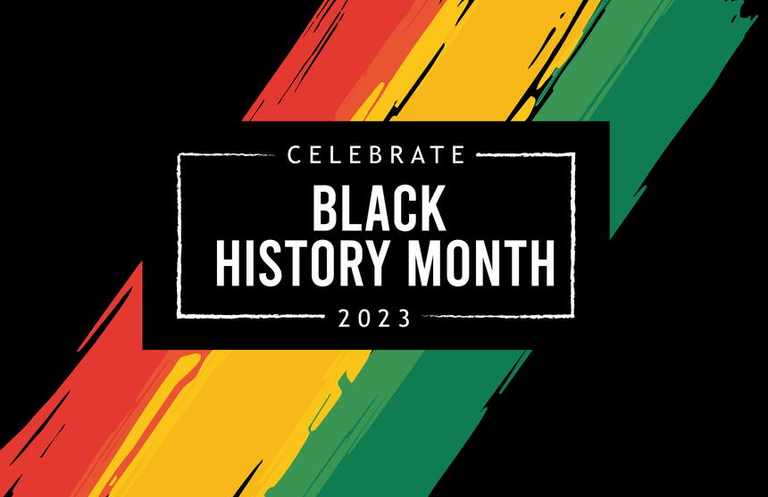 Black History Month 2023